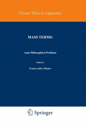 Cover of the book Mass Terms: Some Philosophical Problems by Arthur A. Meyerhoff, M. Kamen-Kaye, Chin Chen, I. Taner