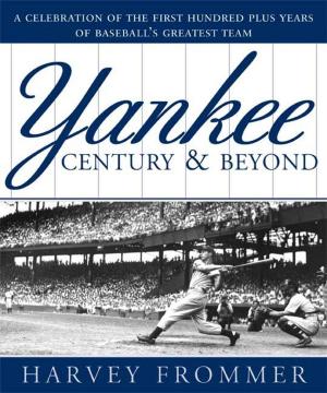 Cover of the book A Yankee Century and Beyond by Kerry Greenwood
