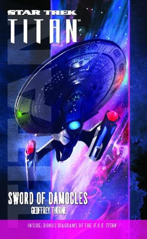 Cover of the book Star Trek: Titan #4: Sword of Damocles by Mike Whitacre