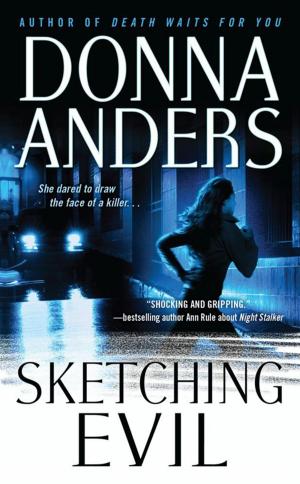Cover of the book Sketching Evil by Kennedy Foster