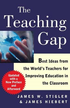 Cover of the book The Teaching Gap by Jane Nelsen, Ed.D., Kelly Gfroerer, Ph.D.