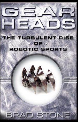 Cover of the book Gearheads by Evan Thomas