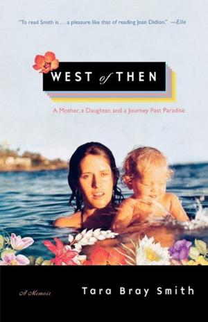 Cover of the book West of Then by James D. Tabor