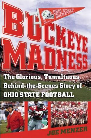 Cover of the book Buckeye Madness by Brad Geagley