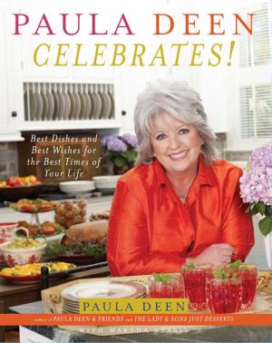 Book cover of Paula Deen Celebrates!