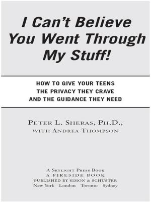 Cover of the book I Can't Believe You Went Through My Stuff! by Gregory Orfalea