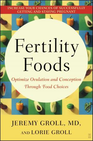Cover of the book Fertility Foods by Tracy Hogg, Melinda Blau