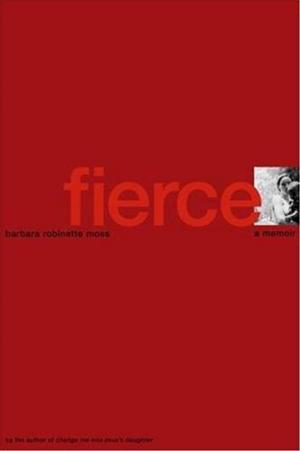 Cover of the book Fierce by Patricia Cornwell
