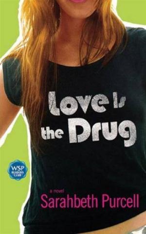 Cover of the book Love Is the Drug by Alejandro Chabán
