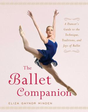 Cover of the book The Ballet Companion by Jenni Rivera