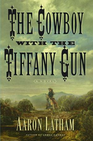 Cover of the book The Cowboy with the Tiffany Gun by Alan Shipnuck