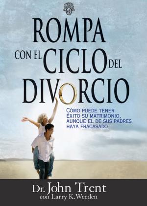 Cover of Rompa con el ciclo del divorcio