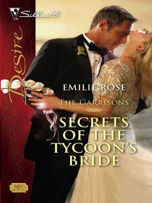 Cover of the book Secrets of the Tycoon's Bride by Cait London