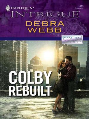 Cover of the book Colby Rebuilt by Brenda Minton