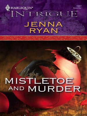 Cover of the book Mistletoe and Murder by Jake Biondi