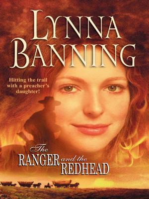 Cover of the book The Ranger and the Redhead by Sandra Marton