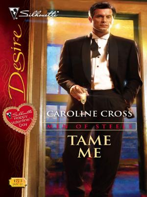 Cover of the book Tame Me by Carla Cassidy
