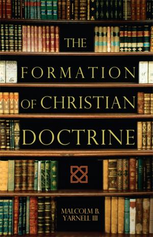 Cover of the book The Formation of Christian Doctrine by Mark Hearn