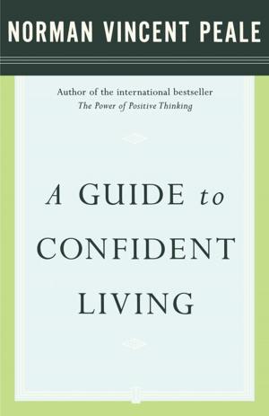 Cover of the book A Guide to Confident Living by Jan Bruce, Andrew Shatte, Ph.D., Adam Perlman, MD/MPH