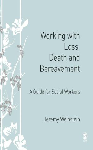Cover of the book Working with Loss, Death and Bereavement by Claudia Mitchell
