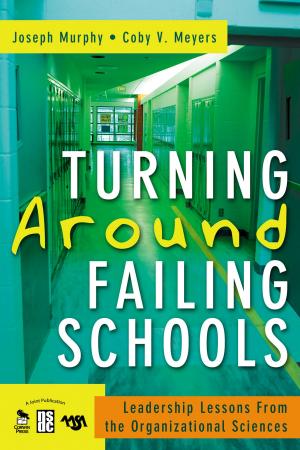 Cover of the book Turning Around Failing Schools by Albert Ellis, Mike Abrams, Dr. Lidia Dengelegi Abrams