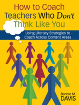 Cover of the book How to Coach Teachers Who Don't Think Like You by Robert Turrisi, James Jaccard