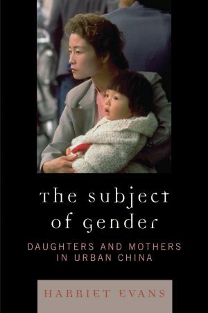 Cover of the book The Subject of Gender by Derrick Bell, Jonathan A. Bush, Jacob I. Corré, Michael Kent Curtis, William W. Fisher III, Ariela Gross, James Oliver Horton, Lois Horton, Sanford Levinson, Thomas D. Morris, Thomas D. Russell, Judith Kelleher Schafer, Alan Watson