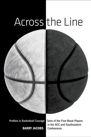 Cover of the book Across the Line by Martin Freed, Ruta Vaskys