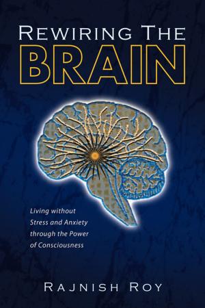 Cover of the book Rewiring the Brain by Arlene Arends Max
