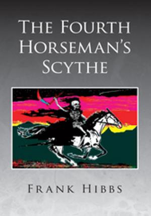 Cover of the book The Fourth Horseman's Scythe by M. Elizabeth Kessler