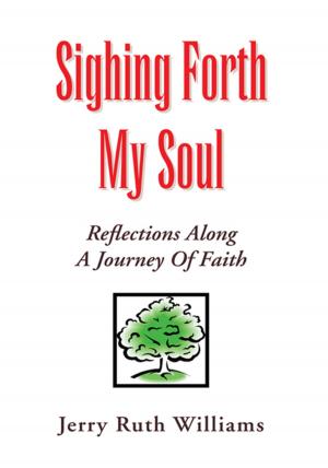 Cover of the book Sighing Forth My Soul by Kacy Curtis