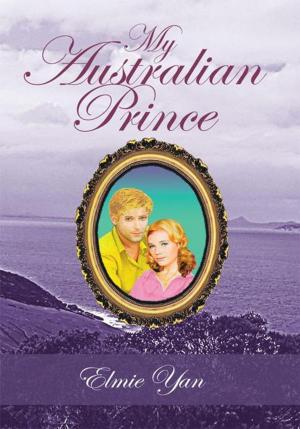 Cover of the book My Australian Prince by Lewis L. Whitmer