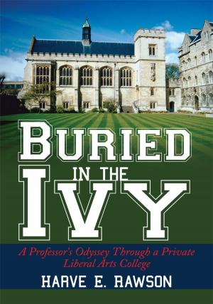 Cover of the book Buried in the Ivy by Andy Spurlock, Sean Michael Beyer
