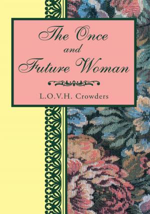 Cover of the book The Once and Future Woman by Jamie Heppner