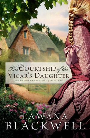 Cover of the book Courtship of the Vicar's Daughter, The (The Gresham Chronicles Book #2) by Jean Krisle Blasi