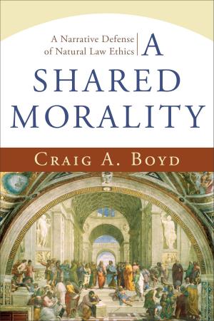 Cover of the book A Shared Morality by Amy Carroll, Cheri Gregory