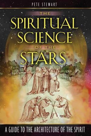 Cover of the book The Spiritual Science of the Stars by Ervin Laszlo, James O’Dea