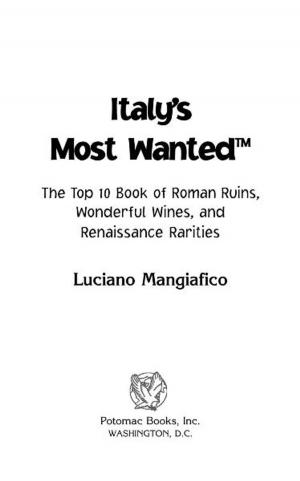 Cover of the book Italy's Most Wanted™ by Robert J. McMahon