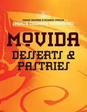 Cover of the book MoVida: Desserts and Pastries by Hannah McQueen