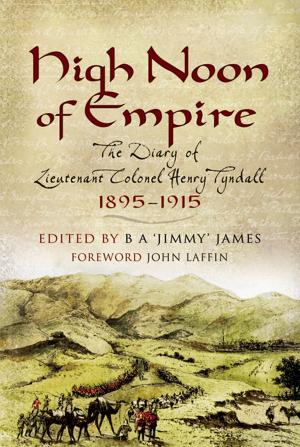 Cover of the book High Noon of Empire by Hewitt, Nick