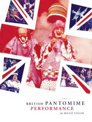 Cover of the book British Pantomime Performance by Nico Carpentier