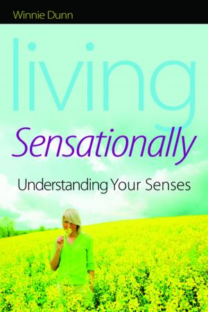 Cover of the book Living Sensationally by Dorita S. Berger