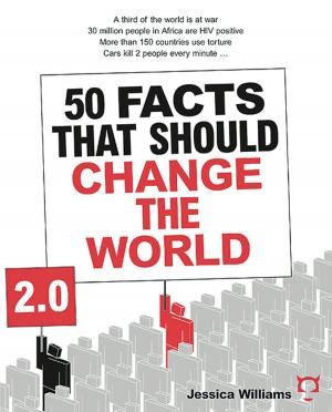 Cover of the book 50 Facts That Should Change The World 2.0 by Ivo Dominguez Jr.