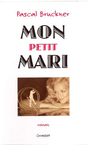 Cover of the book Mon petit mari by Patrick Barbier