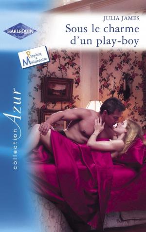 Book cover of Sous le charme d'un play-boy (Harlequin Azur)