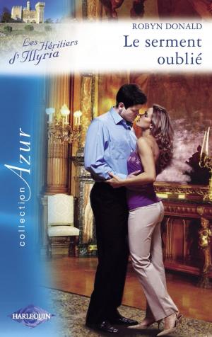 Cover of the book Le serment oublié (Harlequin Azur) by Lisa Henry