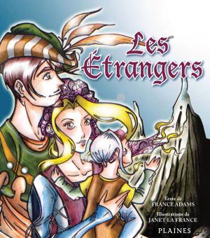Cover of the book Étrangers, Les by Louise-Michelle Sauriol
