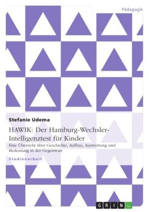 Cover of the book HAWIK: Der Hamburg-Wechsler-Intelligenztest für Kinder by Hellmut Bölling