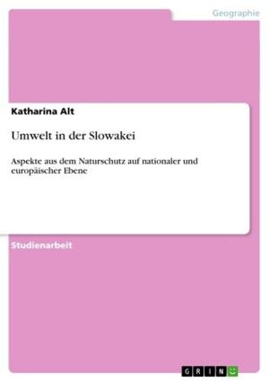 Cover of the book Umwelt in der Slowakei by Anita Schottenhamel