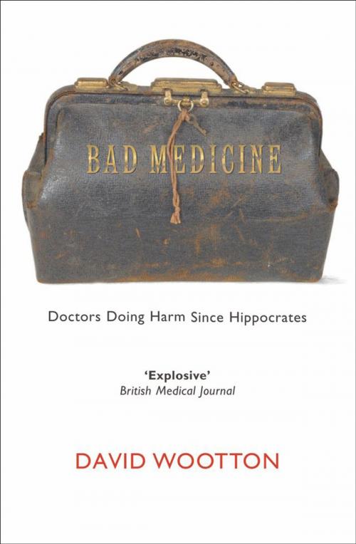 Cover of the book Bad Medicine by David Wootton, OUP Oxford